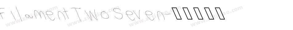 Filament Two Seven字体转换